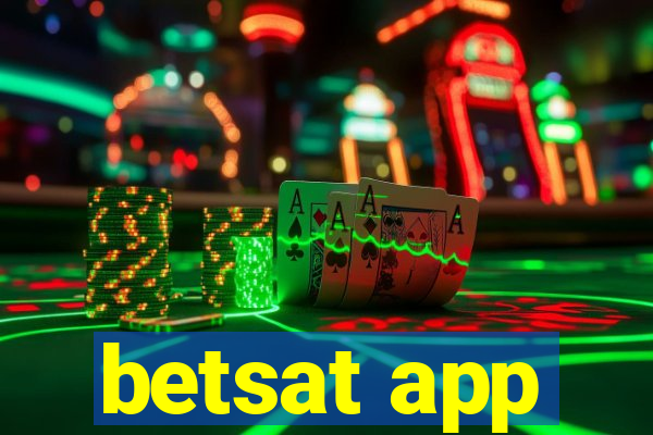 betsat app